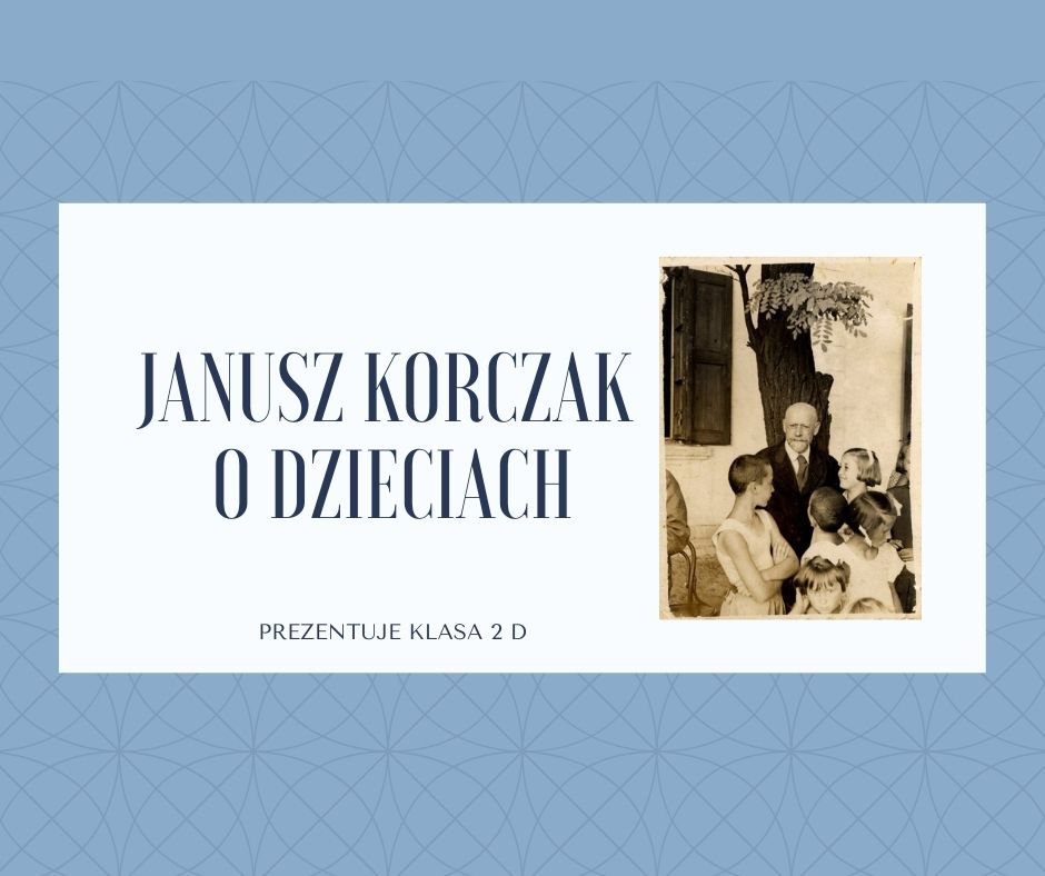 Janusz Korczak o dzieciach